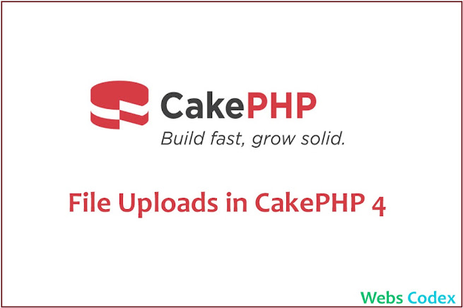 Handling File Uploads in CakePHP 4 File upload in CakePHP 3 Handling File Uploads in CakePHP 4 File upload in CakePHP 3