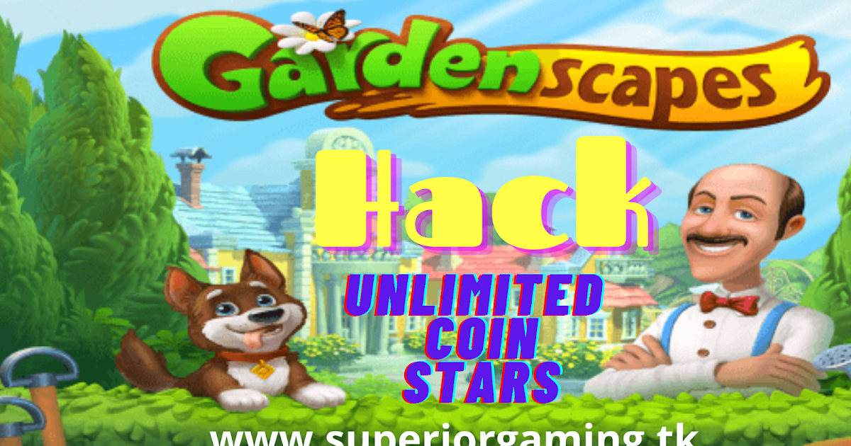 gardenscapes hack unlimited stars