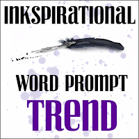 http://inkspirationalchallenges.blogspot.co.uk/2017/11/challenge-147-word-prompt-trend.html
