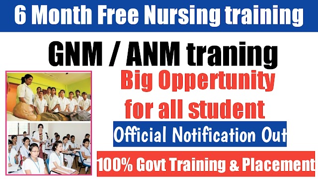 GNM & ANM govt course 2021 online application | free gnm & anm course