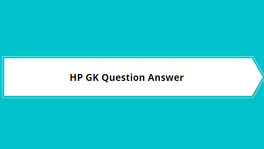 hp gk question answer