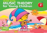 Music Theory for Young Children Book 2 (2nd Ed)