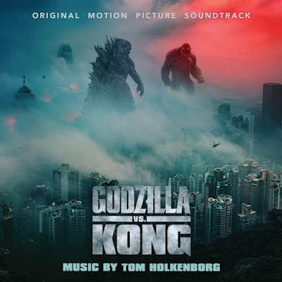 Godzilla Vs Kong Soundtrack Tom Holkenborg