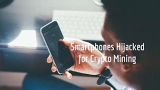 Millions of android devices hacked by cryptocurrency