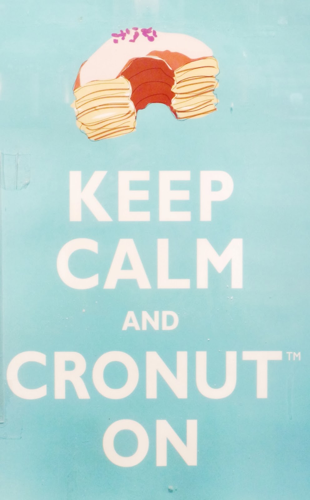 keep calm and cronut on