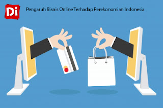 Makalah Pengaruh Bisnis Online Terhadap Perekonomian Indonesia pdf