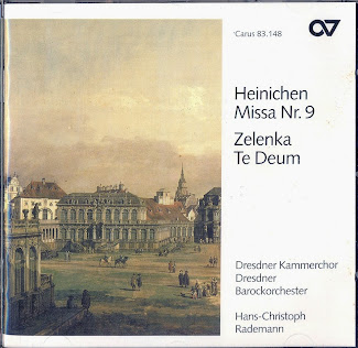 J. Zelenka: Te Deum, J. Heinichen: Missa No. 9 J. Zelenka: Te Deum, J. Heinichen: Missa No. 9