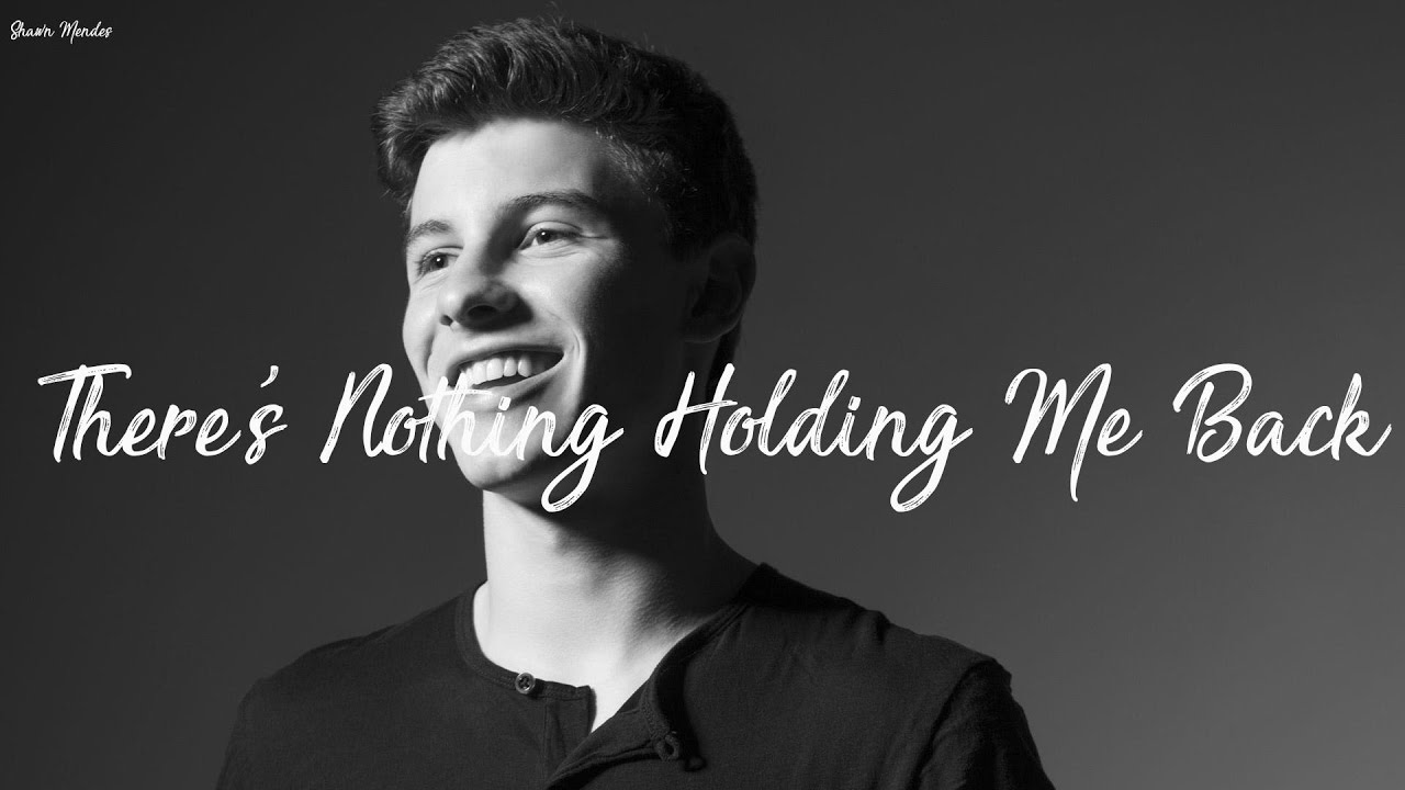 There's Nothing Holdin Me Back Po Polsku Lirik Lagu There's Nothing Holding Me Back - Shawn Mendes dan Artinya