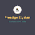 Prestige Elysian- Luxury Apartments right here at Bannerghatta