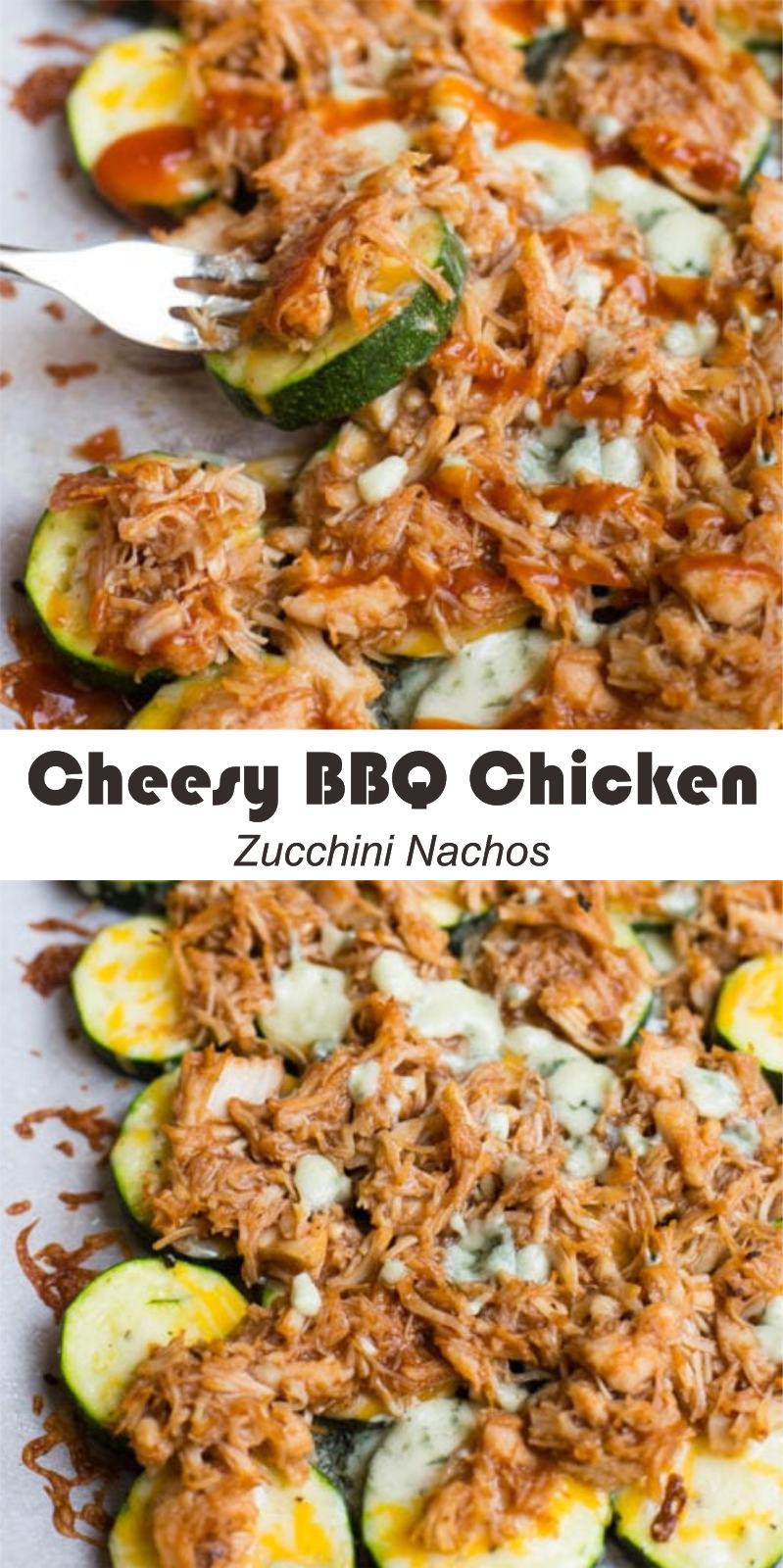 Cheesy BBQ Chicken Zucchini Nachos Amzing Food