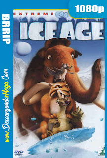  La Era de Hielo (2002) 