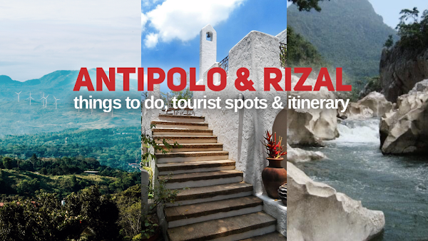 ANTIPOLO TOURIST SPOTS ITINERARY THINGS TO DO IN RIZAL PLACES TO VISIT