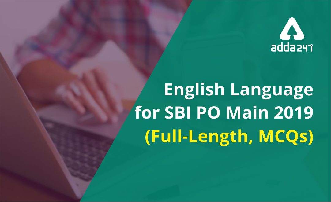 SBI PO Main English Language Quiz- 19th July 