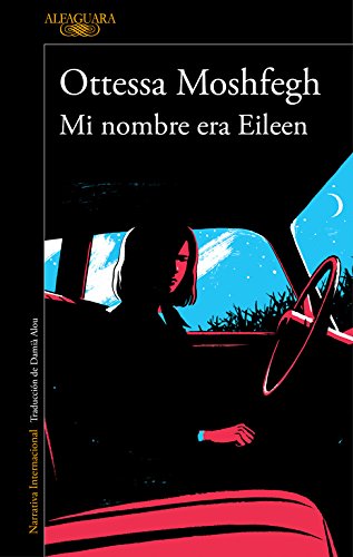 eileen by ottessa moshfegh eileen by ottessa moshfegh