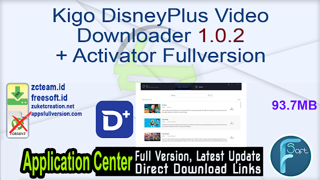 Kigo DisneyPlus Video Downloader 1.0.2 + Activator Fullversion