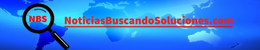 NOTICIAS BUSCANDO SOLUCIONES.COM