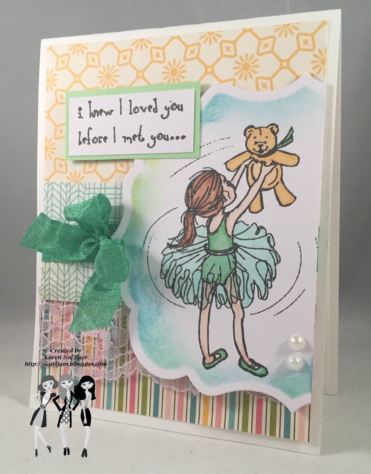 Craftily Yours: Loved you before I met you...
