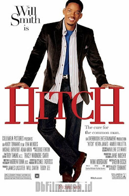 Sinopsis film Hitch (2005)