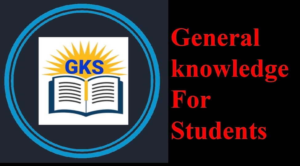  General Knowledge For Students