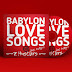 Babylon Love Songs - zHustlers Feat. Fatty - Cover-songs of favorite love songs ever