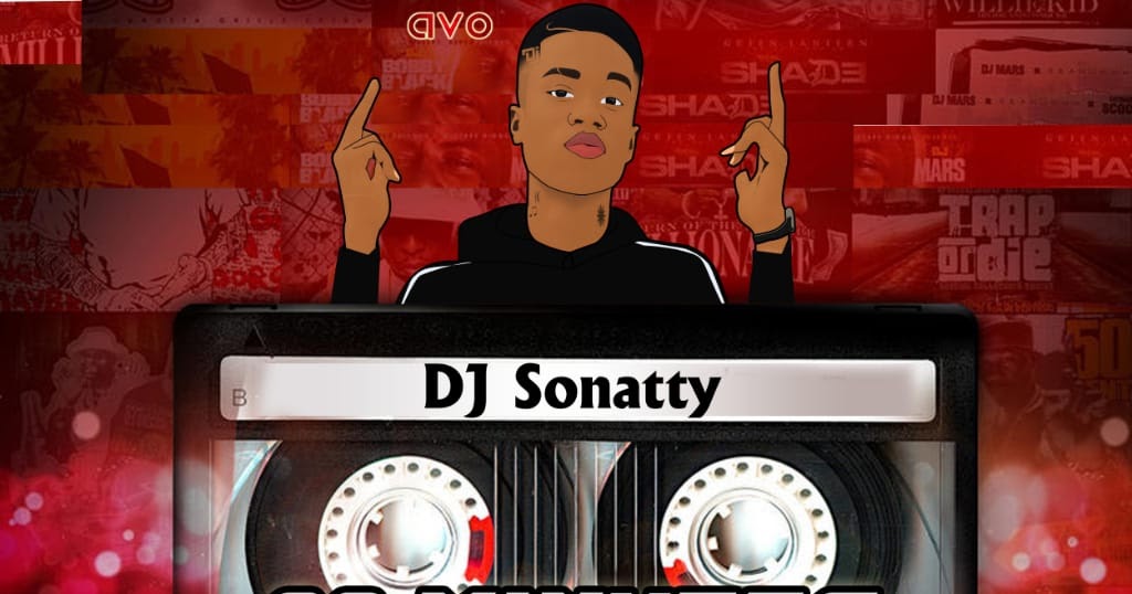 D J Sonatty 30 minutes Freestyle mashup Mix...EP 1