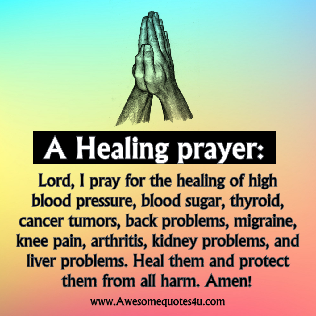 Awesomequotes4u.com: A Healing Prayer