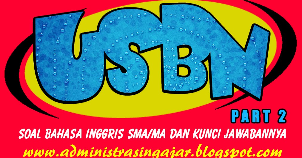 Soal usbn bahasa indonesia sma 2019 dan kunci jawaban