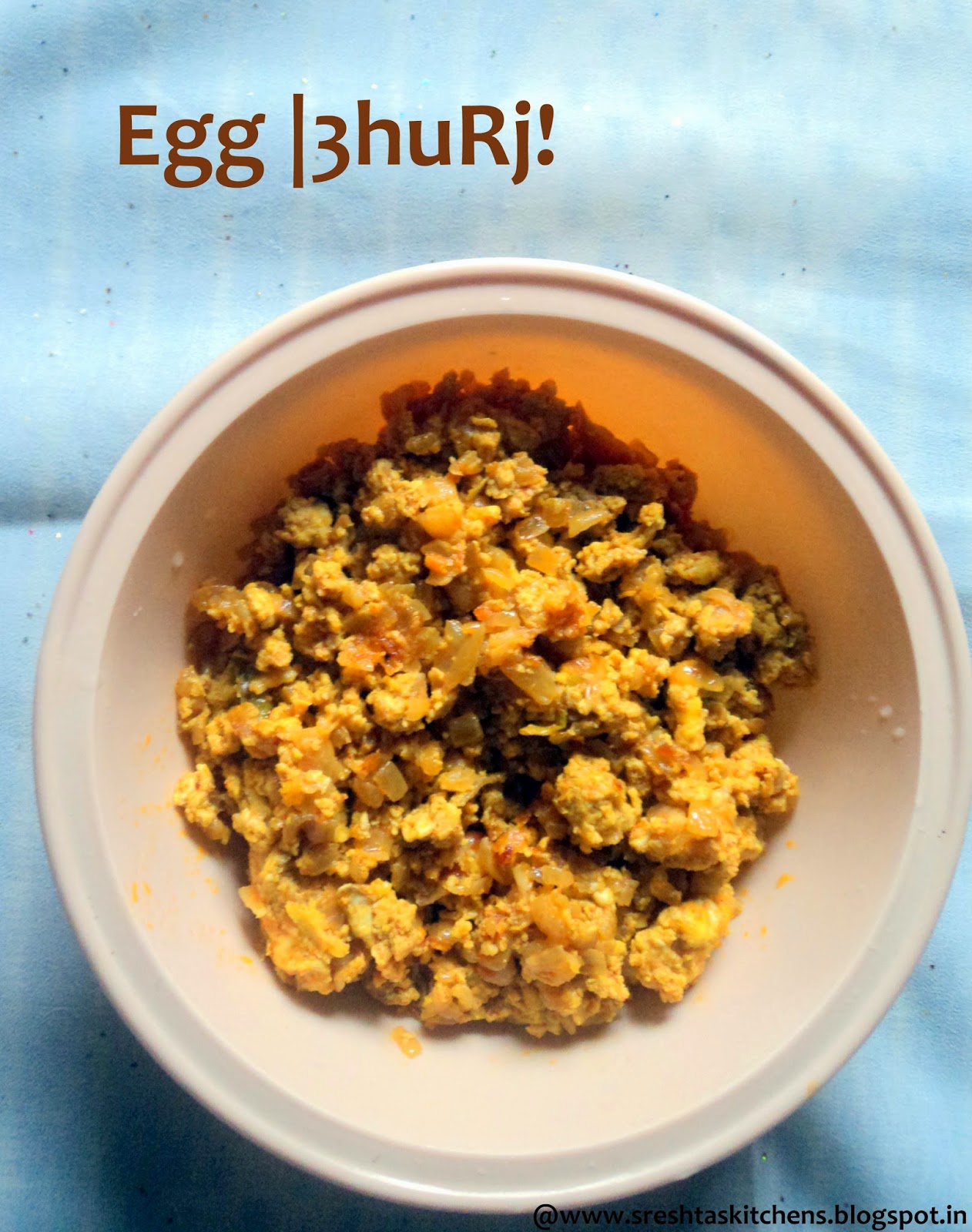 Sreshta's Kitchen Egg Bhurji / Scrambled Egg Curry