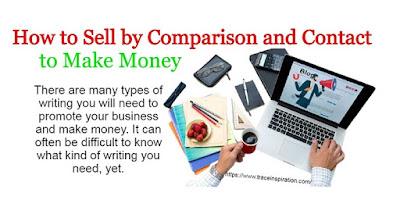 How to Sell by Comparison and Contact to Make Money
