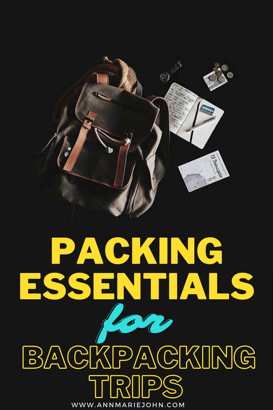 Packing Essentials for Backpacking Trips