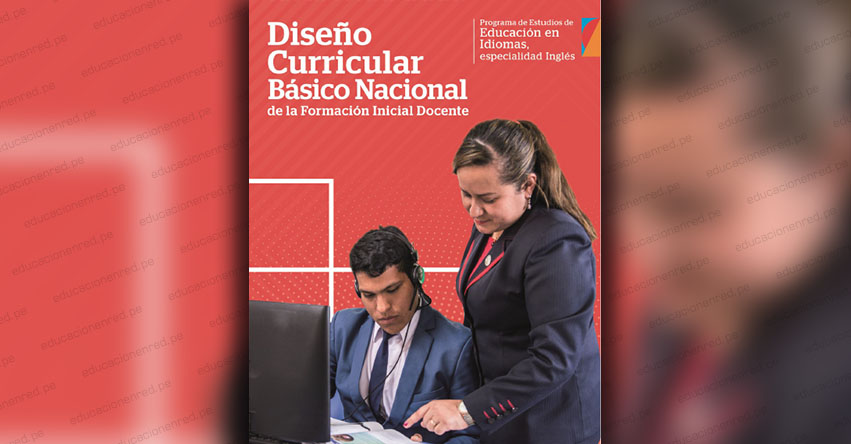 DISEÑO CURRICULAR BÁSICO NACIONAL DE LA FORMACIÓN INICIAL DOCENTE: Programa de Estudios en Idiomas, especialidad Inglés (.PDF) DISEÑO CURRICULAR BÁSICO NACIONAL DE LA FORMACIÓN INICIAL DOCENTE: Programa de Estudios en Idiomas, especialidad Inglés (.PDF)