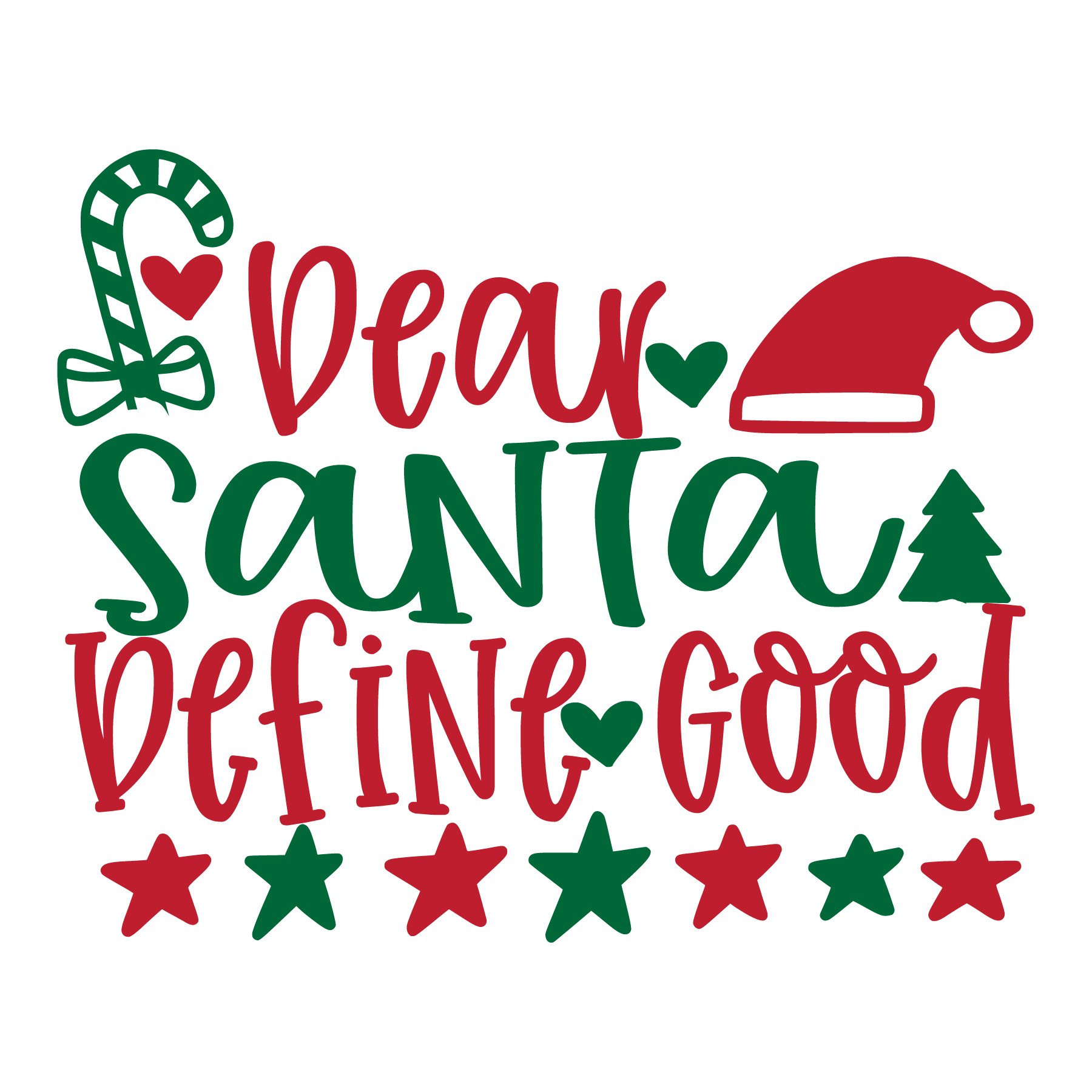 Download Dear Santa Define Good SVG Cut Files Free PSD Mockups