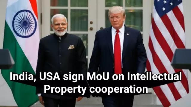 India, USA sign MoU on Intellectual Property cooperation Quick Highlights