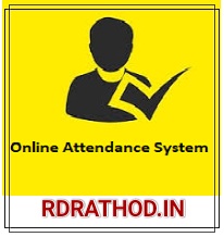 ONLINE ATTENDANCE APPLICATION BY RDRATHOD.IN