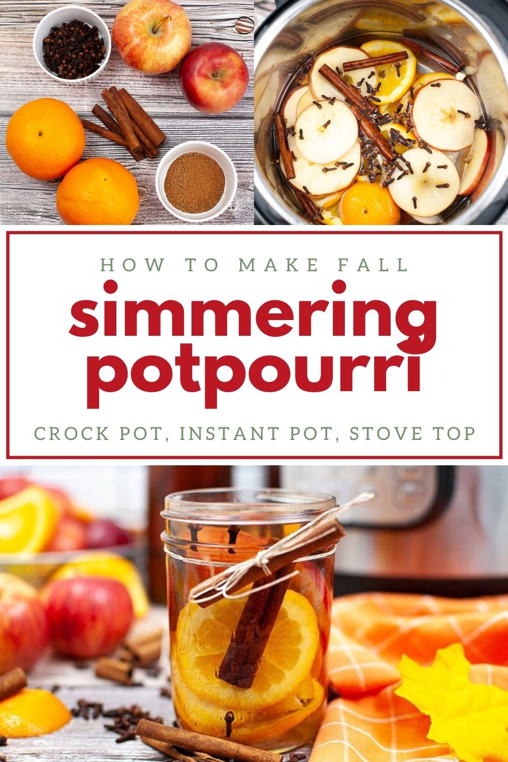 Recipe for Simmering Potpourri (Crock Pot, Stove Top, or Instant Pot) -  Everything Pretty