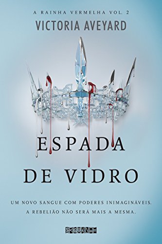 Espada de vidro | Victoria Aveyard