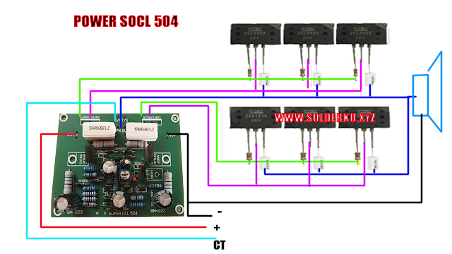 Cara Merakit Power SOCL 504 mono