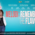 Melodi : Remember The Flavor (2016)
