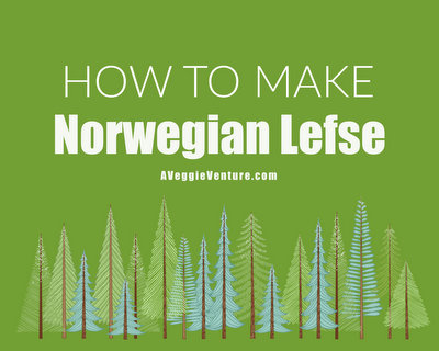 How to Make Norwegian Lefse ♥ AVeggieVenture.com with a step-by-step video, recipe and tips from expert lefse maker LeAnne Kruger. How to Make Norwegian Lefse ♥ AVeggieVenture.com with a step-by-step video, recipe and tips from expert lefse maker LeAnne Kruger.