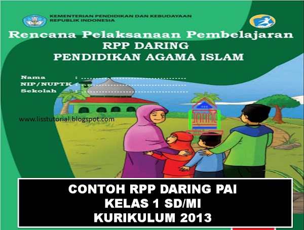 Download RPP Daring PAI 1 Lembar Kurikulum 2013 Kelas 1 SD/MI Tahun 2020 Download RPP Daring PAI 1 Lembar Kurikulum 2013 Kelas 1 SD/MI Tahun 2020