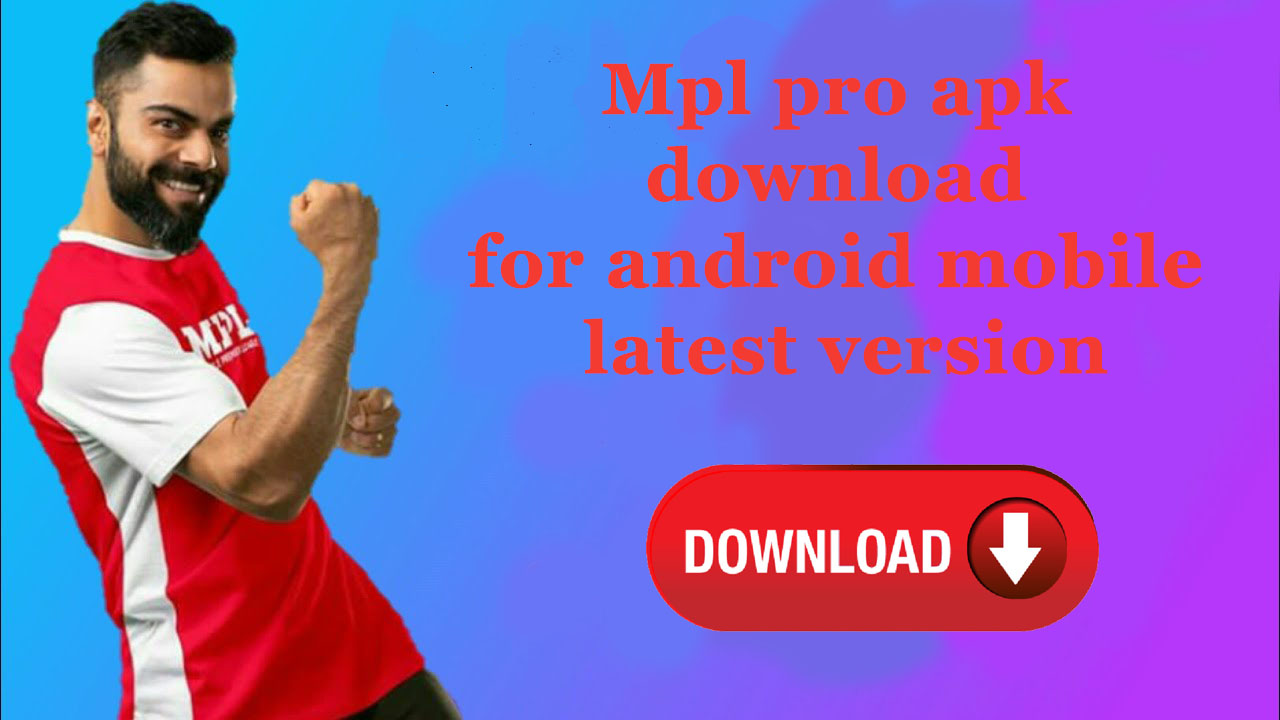 mpl pro apk download for android mobile latest version mobile premier