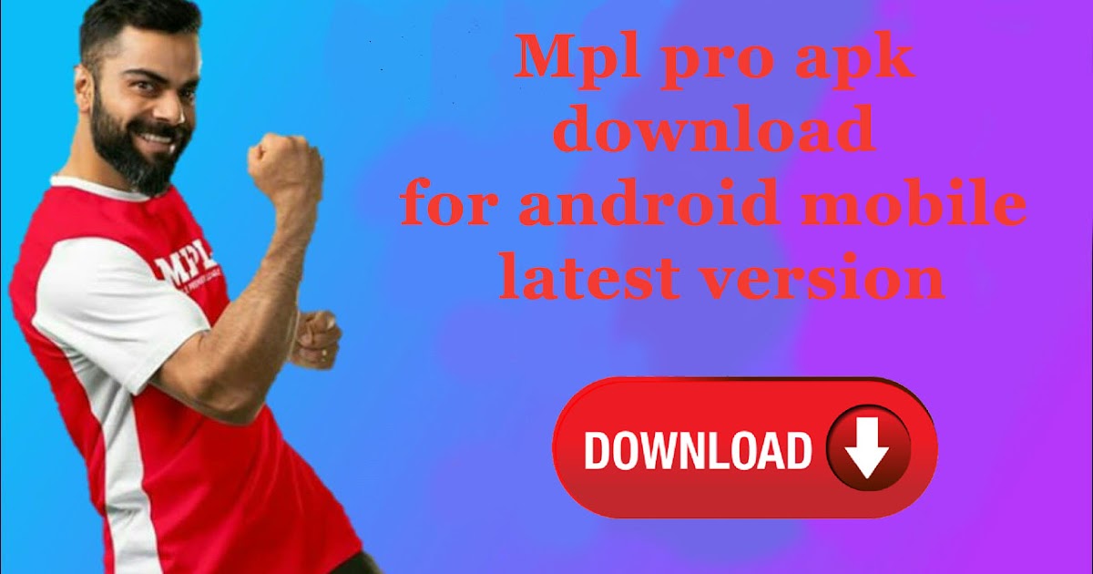 mpl pro apk download for android mobile latest version mobile premier mpl pro apk download for android mobile latest version mobile premier