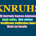KNRUHS MD (Ayurveda) Admission Notification 2017-18, Apply online, Merit List ,Certificates verification dates, Exercise Web options