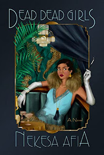 Dead Dead Girls by Nekesa Afia Dead Dead Girls by Nekesa Afia