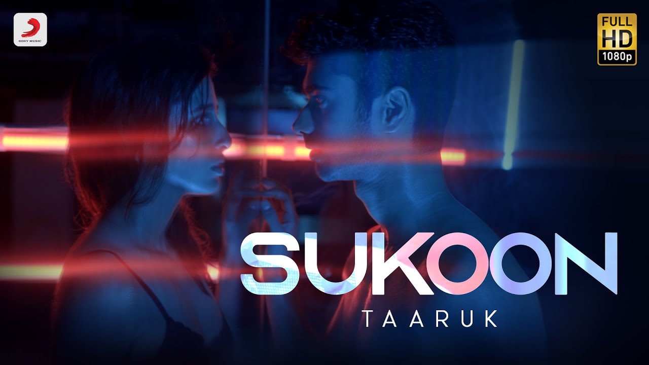 Sukoon Lyrics Taaruk Sukoon Lyrics Taaruk