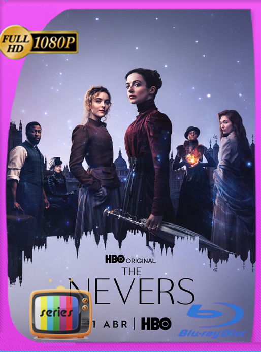 The Nevers (2021) Temporada 1 HD [1080p] Latino [GoogleDrive]