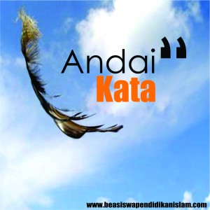 Berhati hatilah Dengan Ucapan Berhati hatilah Dengan Ucapan