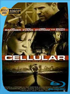 Cellular Una Llamada Desesperada (2004) HD [1080p] Latino [GoogleDrive] DizonHD