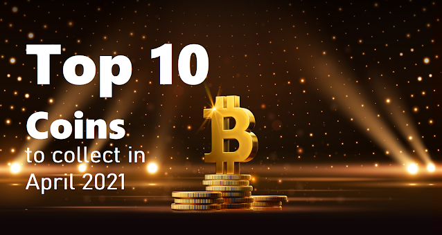 Top 10 Coins of April 2021