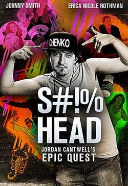S#!%head: Jordan Cantwell's Epic Quest (2020)